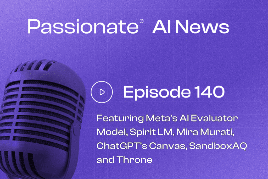 Cover Photos Major News from Meta's AI Evaluator Model, Spirit LM, Mira Murati, ChatGPT's Canvas, SandboxAQ and Throne