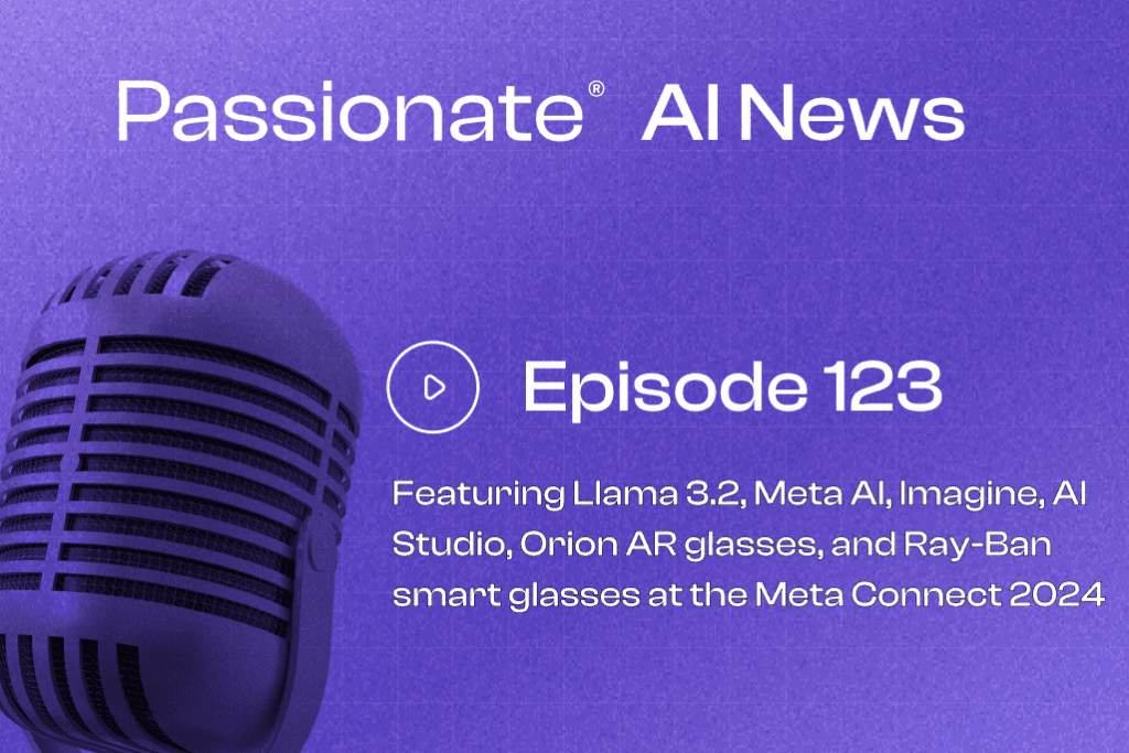 Cover Photo Major News from the Meta Connect 2024 featuring Llama 3.2, Meta AI, Imagine, AI Studio, Orion AR glasses, and Ray-Ban smart glasses